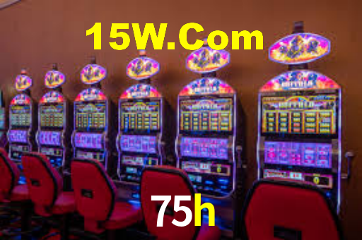75h
